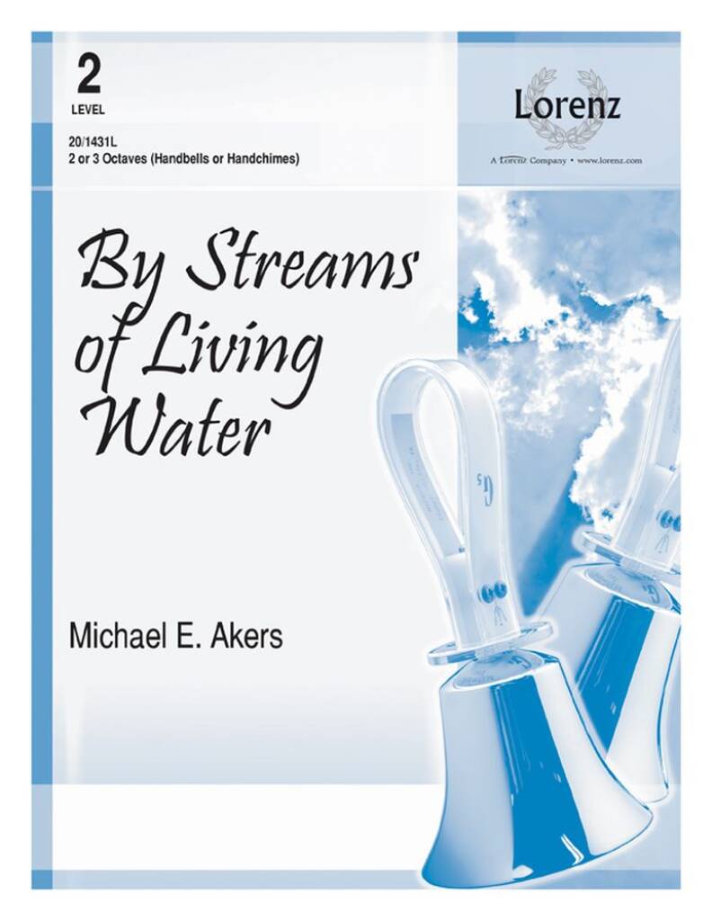 By Streams Of Living Water